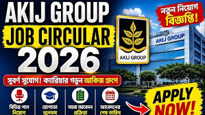 Akij Group Job Circular 2026
